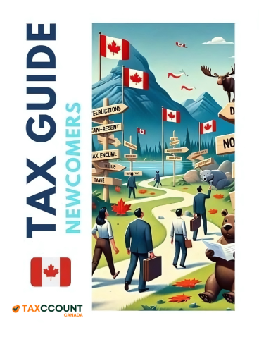 Free Tax Guide Newcomers ebook Taxccount Canada