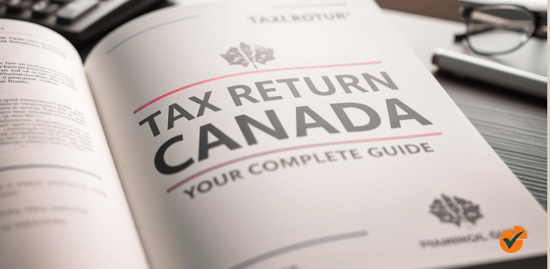 Tax Return in Canada: Your Complete Guide